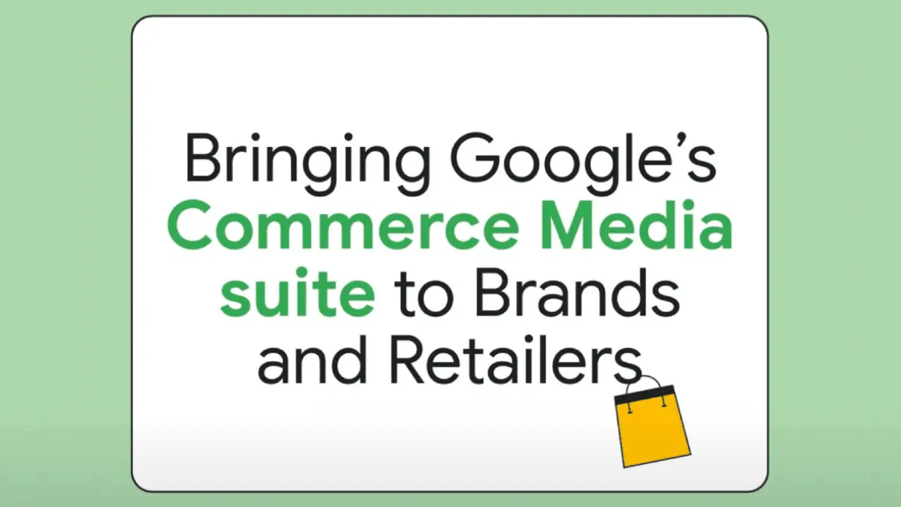 Google laajentaa Commerce Media