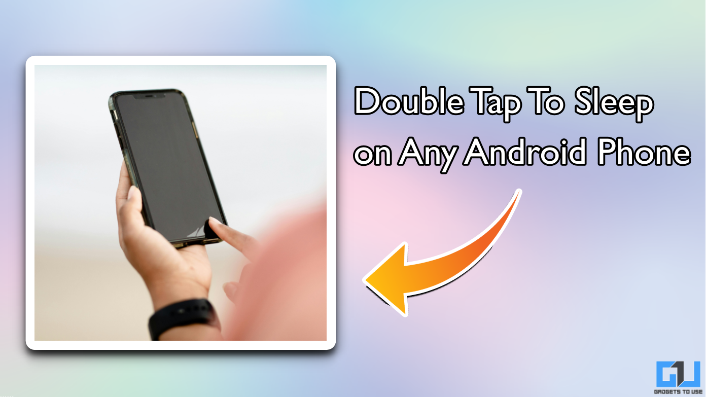Ota kaksinkertainen napautus nukkua millä tahansa Android