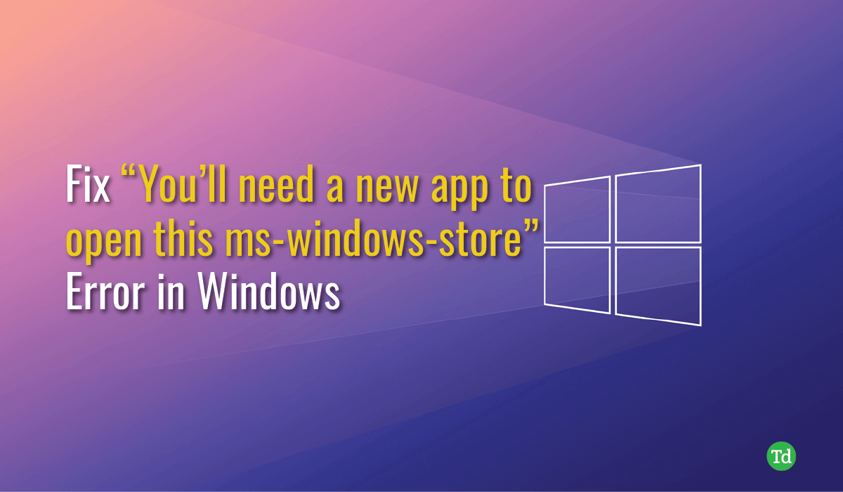 Korjaa-”Tarvitset uuden sovelluksen tämän MS-Windows-myymälän avaamiseen”
