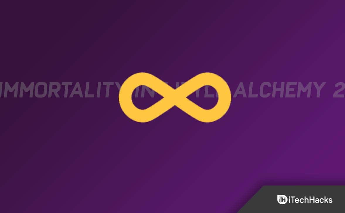 Kiinteä: Kuinka tehdä kuolemattomuus pienessä alkemiassa 2