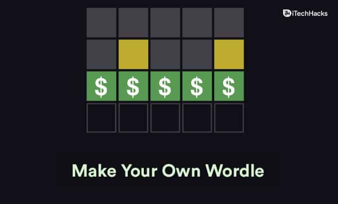 Kuinka tehdä oma Wordle 