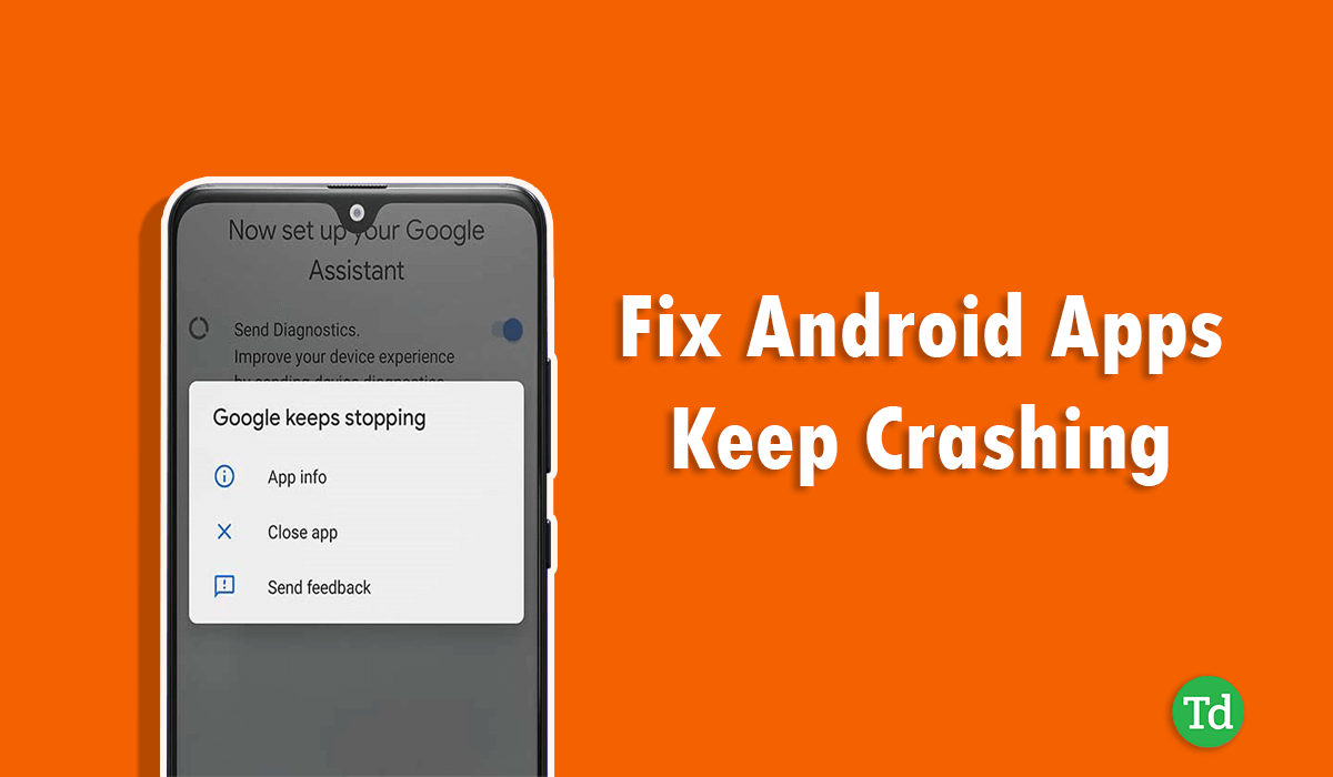 10 tapaa korjata sovellukset kaatuu jatkuvasti Android