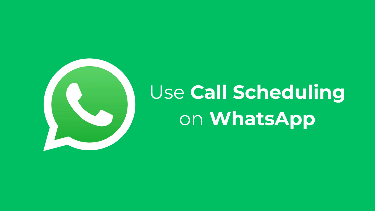 Kuinka käyttää puhelun aikataulua WhatsAppissa