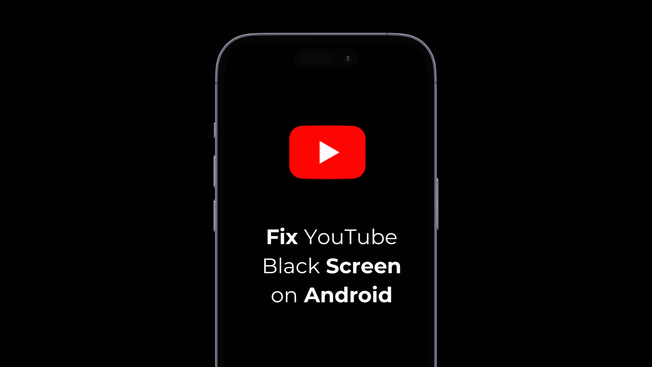6 tapaa korjata YouTube Black Screen Androidissa